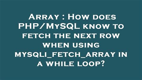 mysqli_fetch_array|mysqli fetch array while loop.